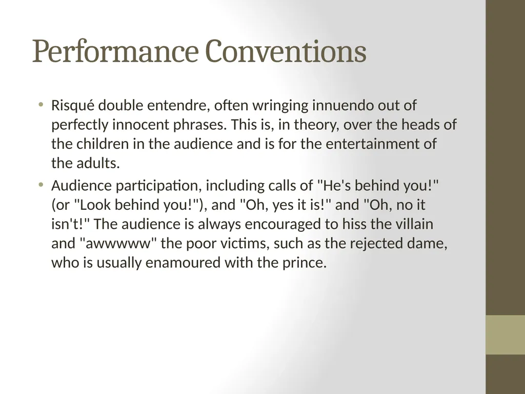 Introduction to Pantomime What is Pantomime? - slide 5 of 9