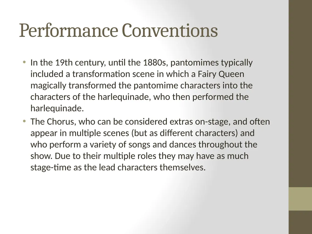 Introduction to Pantomime What is Pantomime? - slide 8 of 9
