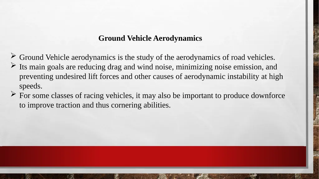 AUTOMOBILE AERODYNAMICS MODULE 3 Ground Vehicle - slide 2 of 42