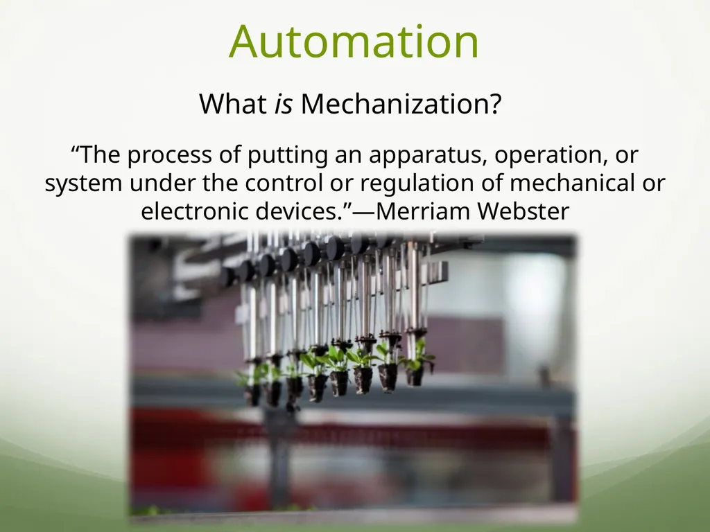 Introduction What is mechanization? What is - slide 4 of 14