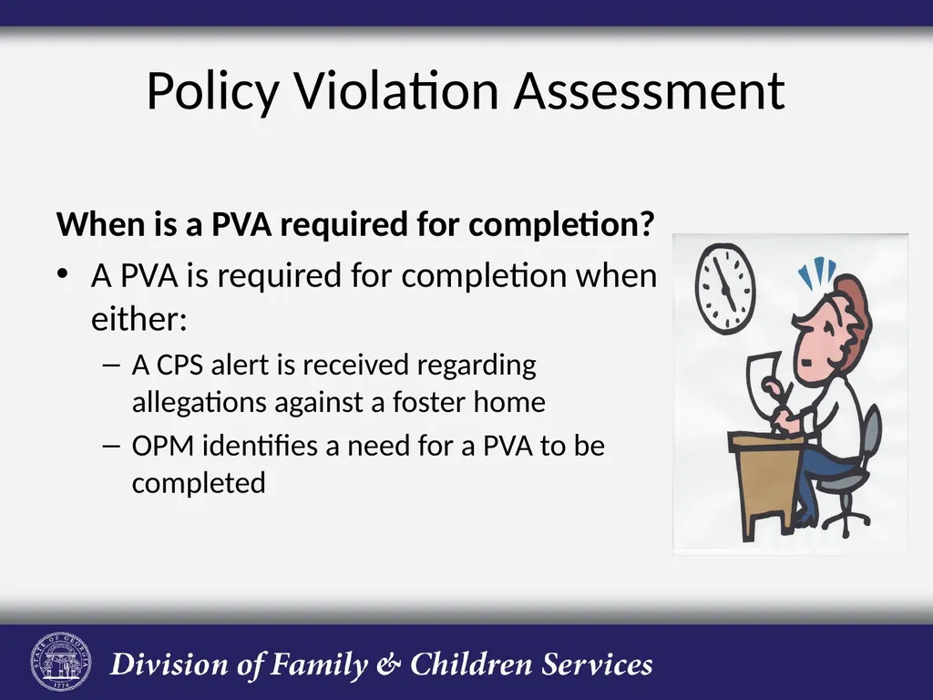 Policy Violation Assessment Process Presented by - slide 5 of 33