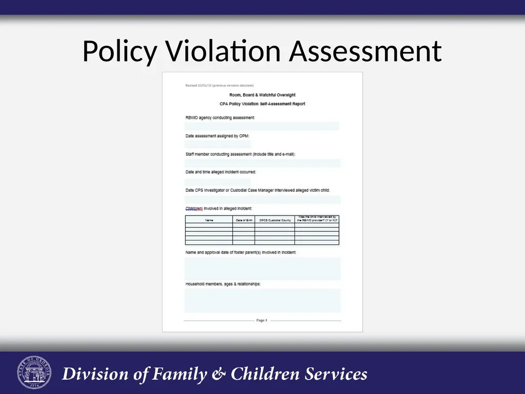 Policy Violation Assessment Process Presented by - slide 8 of 33