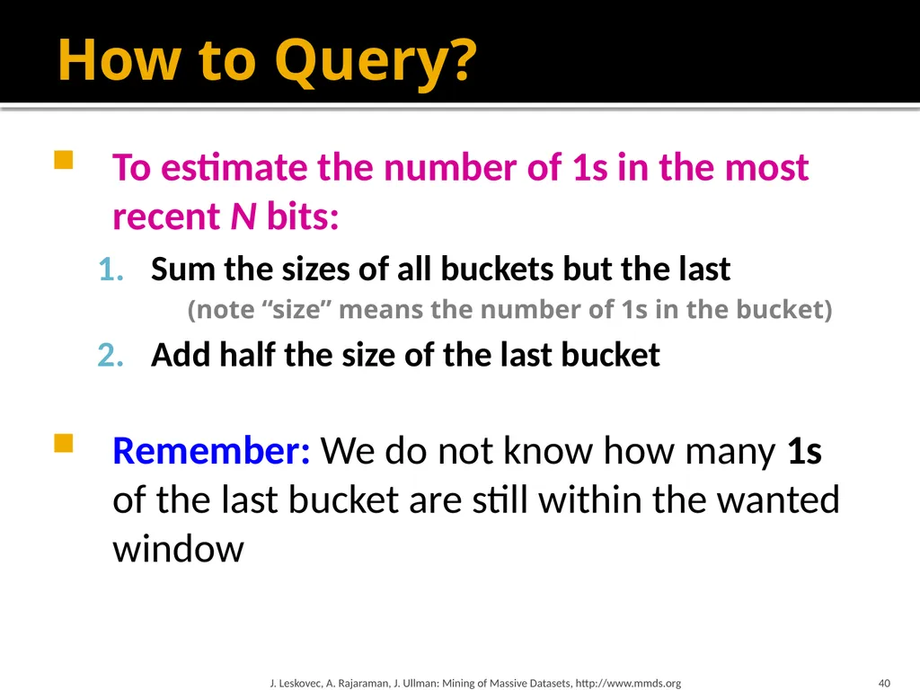 Mining Data Streams (Part 1) Mining of Massive - slide 40 of 46