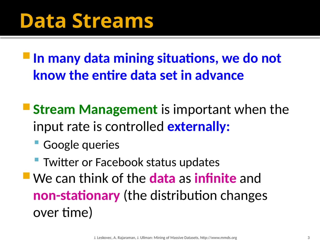 Mining Data Streams (Part 1) Mining of Massive - slide 3 of 46