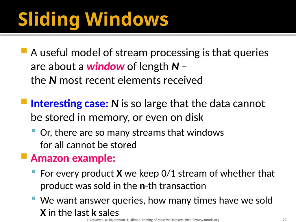 Mining Data Streams (Part 1) Mining of Massive - slide 23 of 46