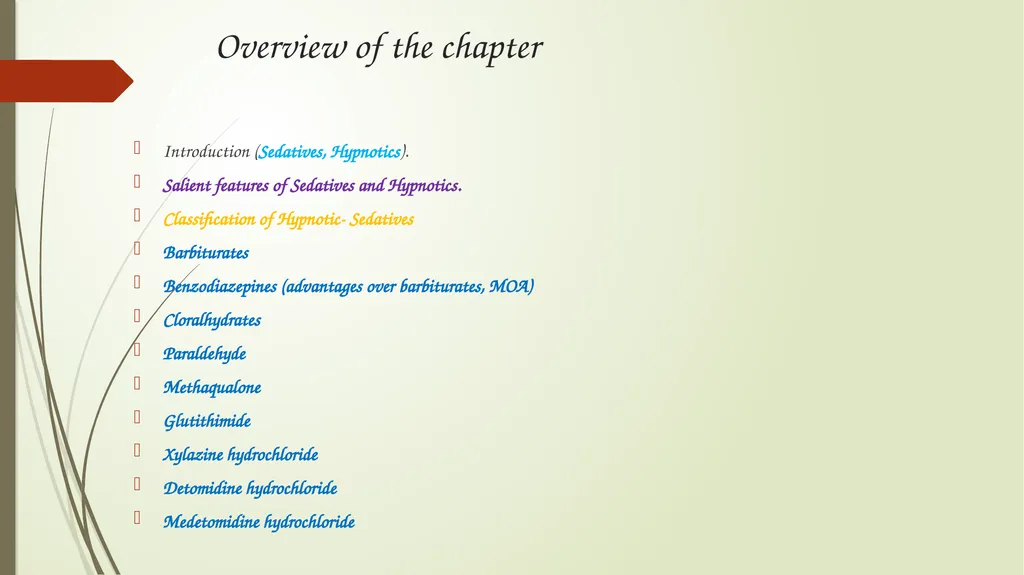 Hypnotic - Sedative Dr.Kumari Anjana Assistant - slide 2 of 23