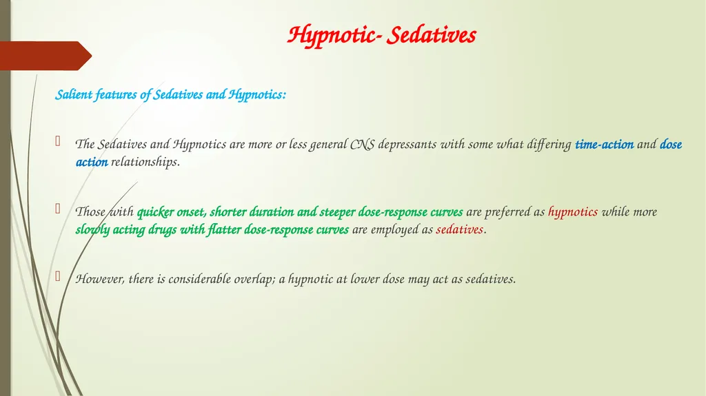 Hypnotic - Sedative Dr.Kumari Anjana Assistant - slide 5 of 23