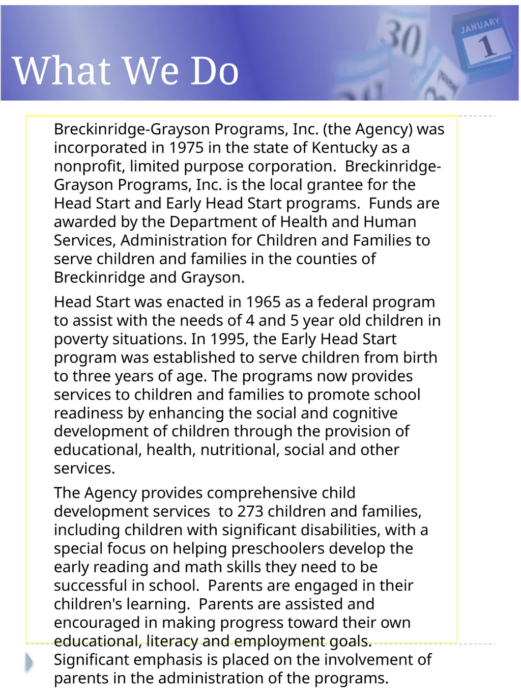 Breckinridge-Grayson Programs, Inc. Head Start and - slide 2 of 19