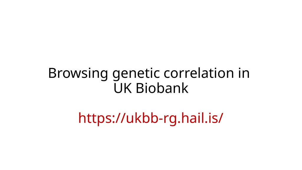 Estimation of Heritability from GWAS Summary - slide 36 of 46