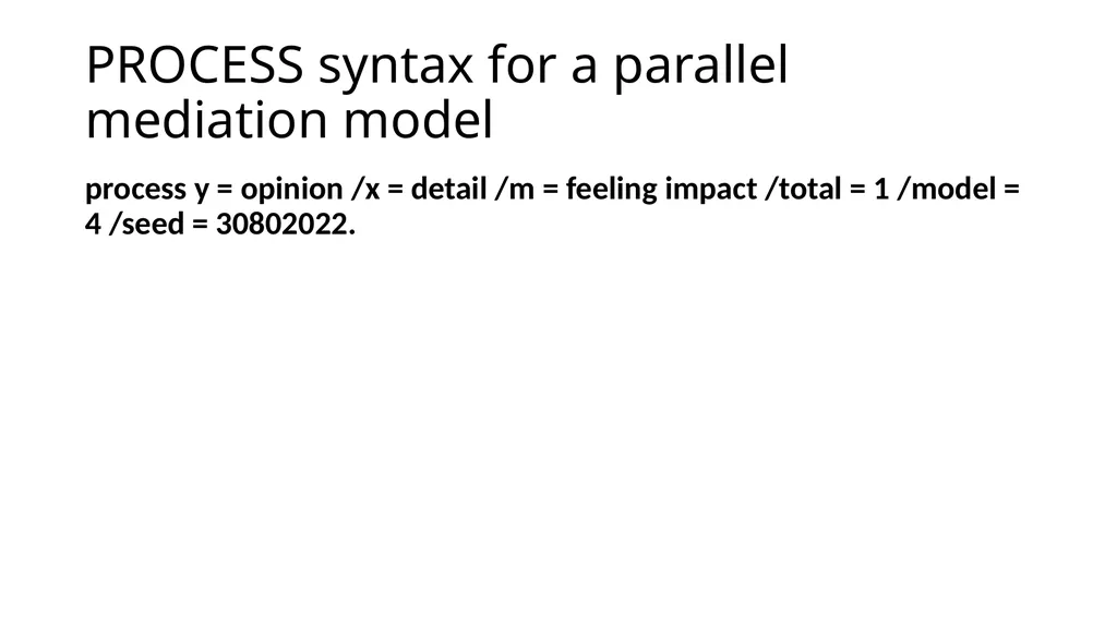Introduction to Mediation Models with the PROCESS - slide 104 of 134