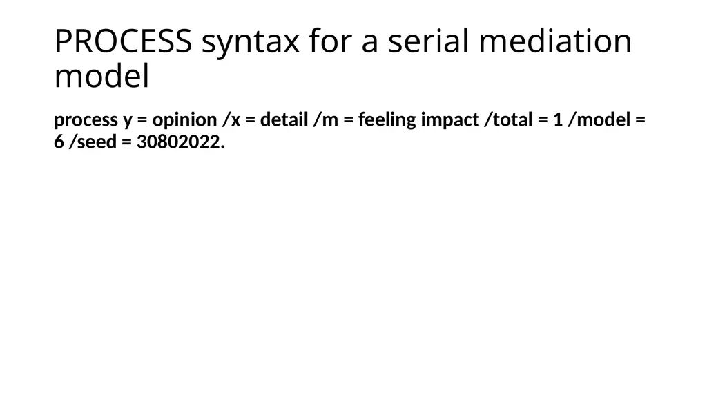 Introduction to Mediation Models with the PROCESS - slide 109 of 134
