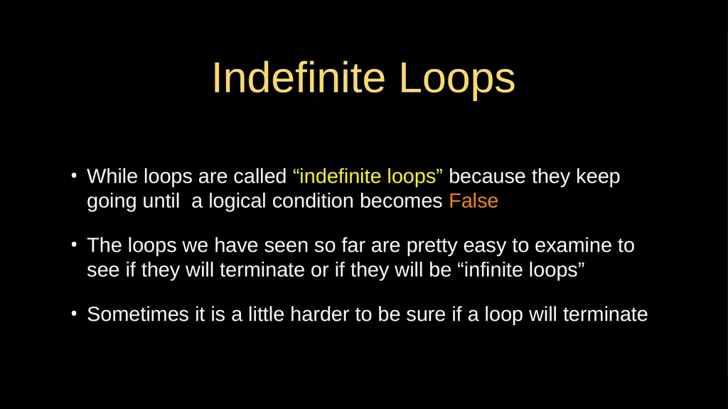 Loops and Iteration Chapter 5 Python for Everybody - slide 11 of 53