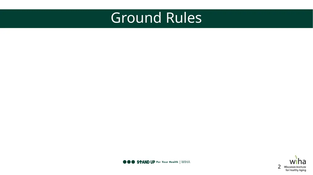 Session 1 Program Creator: Kelli F Koltyn 1 Ground - slide 2 of 16
