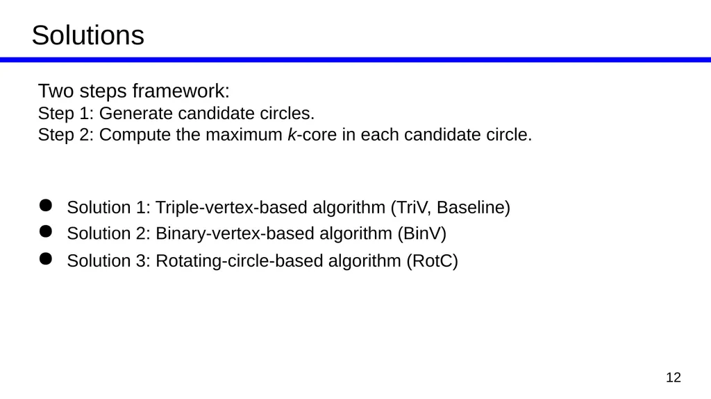 Efficient Computing of Radius-Bounded-k-Cores Kai - slide 12 of 21