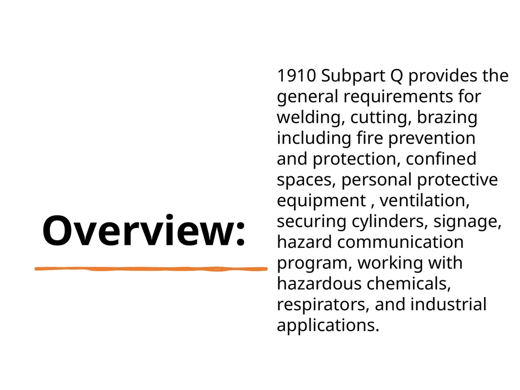29 CFR 1910 - Subpart Q Welding, Cutting, and - slide 2 of 58