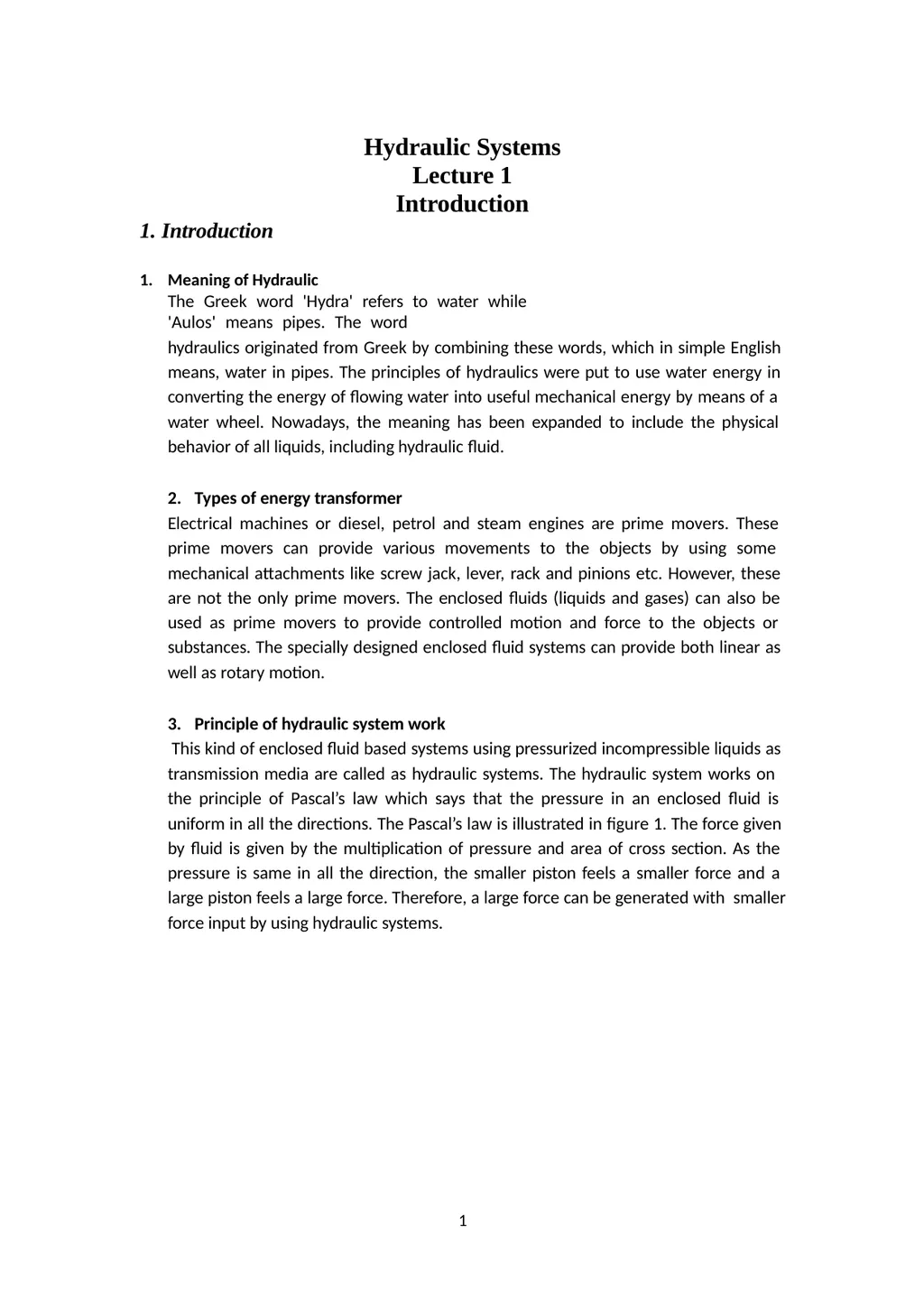 Hydraulic Systems Lecture 1 Introduction - slide 1 of 4