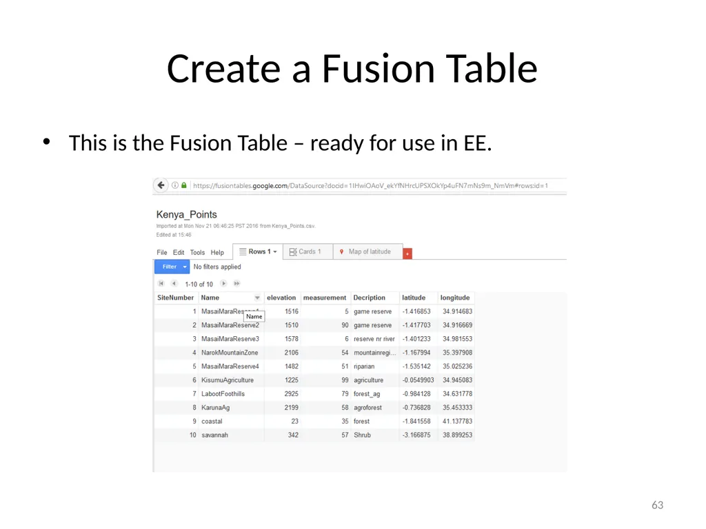 Google Earth Engine Introduction 1 Outline What is - slide 63 of 69