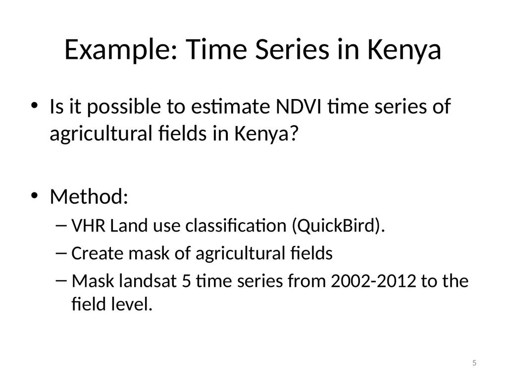 Google Earth Engine Introduction 1 Outline What is - slide 5 of 69