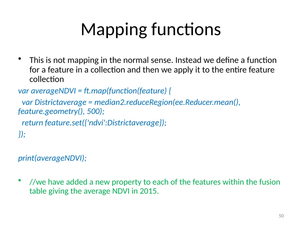 Google Earth Engine Introduction 1 Outline What is - slide 50 of 69