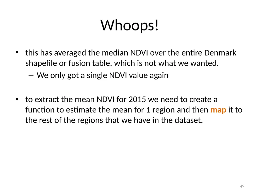 Google Earth Engine Introduction 1 Outline What is - slide 49 of 69
