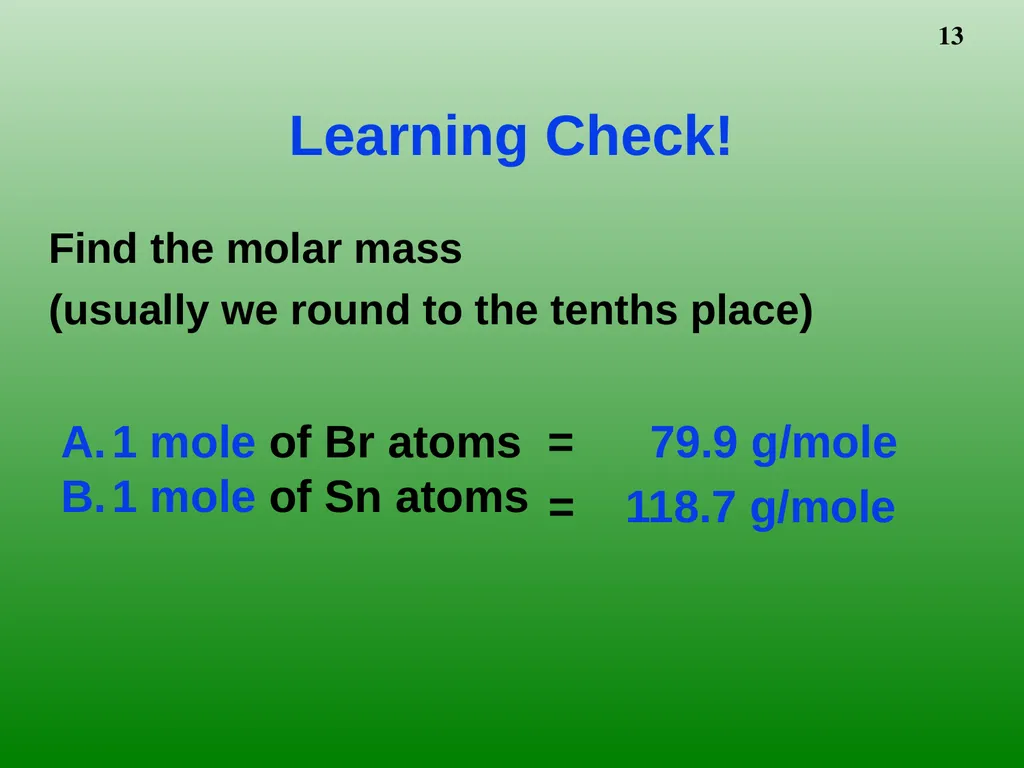The Mole 6.02 X 1023 Chemistry I HD – Chapter - slide 13 of 33
