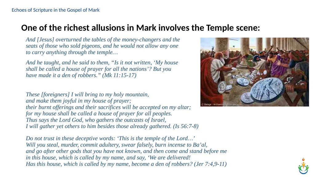Echoes of Scripture in the Gospel of Mark Echoes - slide 15 of 18