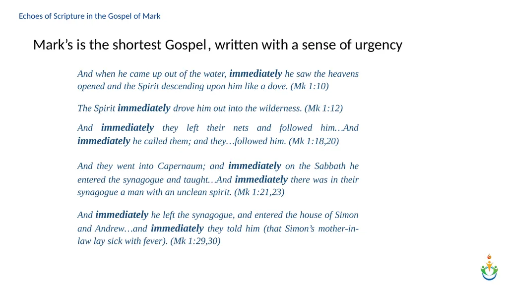 Echoes of Scripture in the Gospel of Mark Echoes - slide 2 of 18