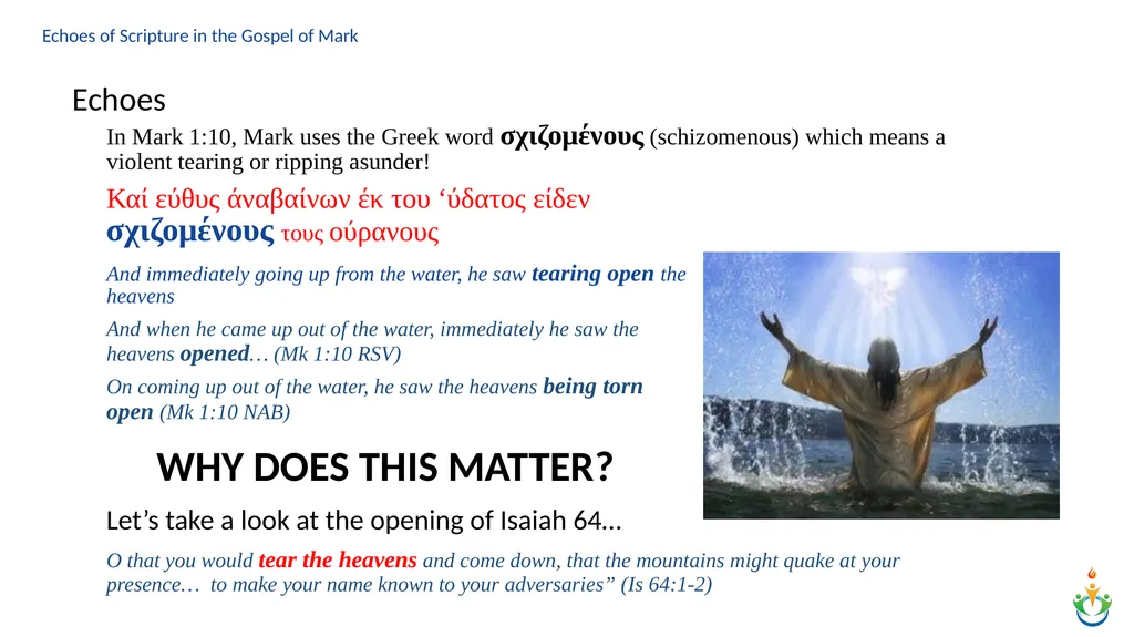 Echoes of Scripture in the Gospel of Mark Echoes - slide 9 of 18