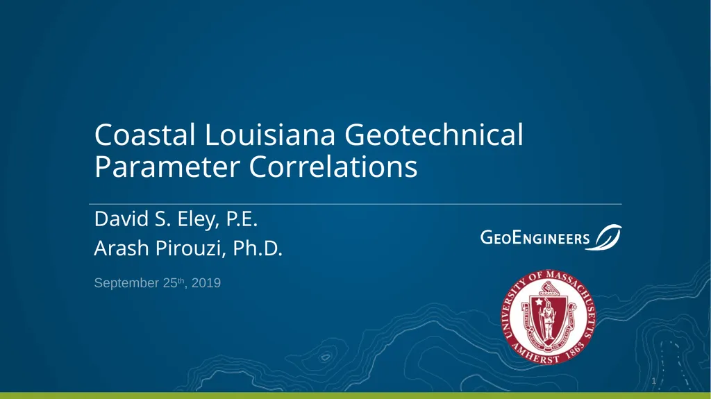 Coastal Louisiana Geotechnical Parameter - slide 1 of 47