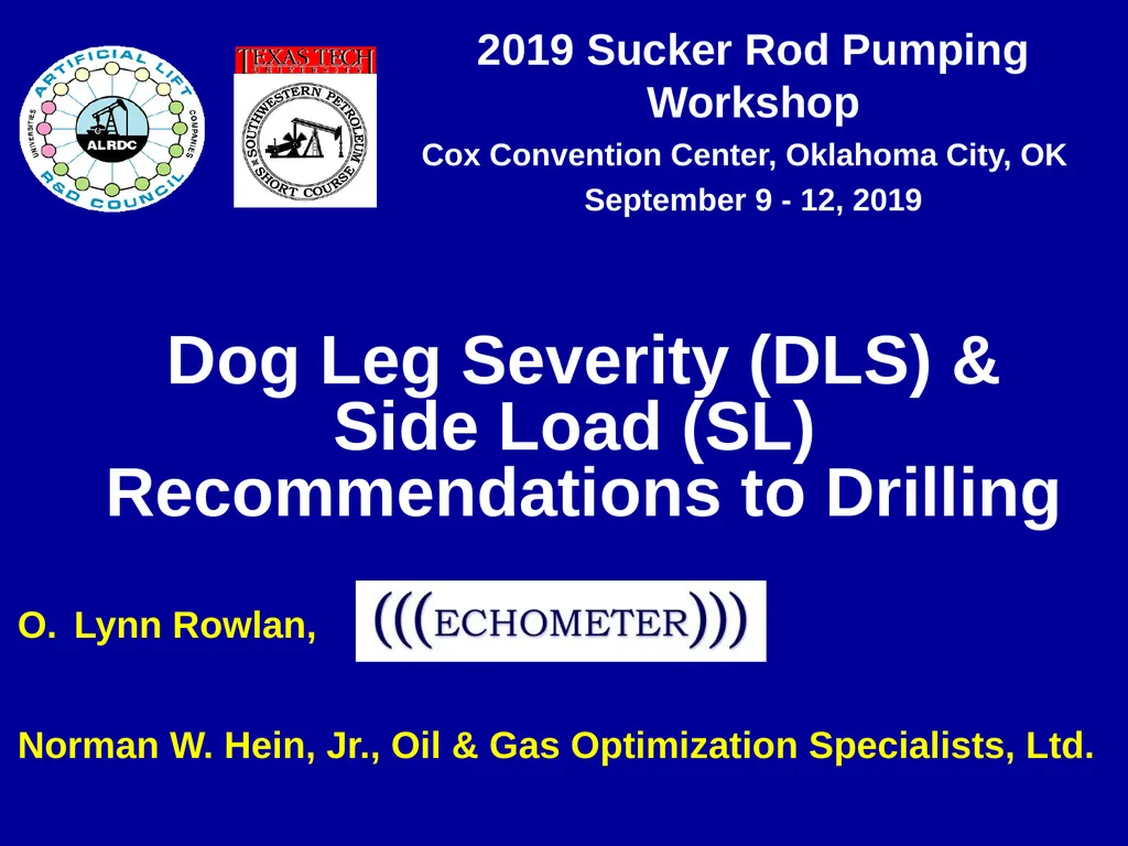 Dog Leg Severity (DLS) & Side Load (SL) - slide 1 of 32