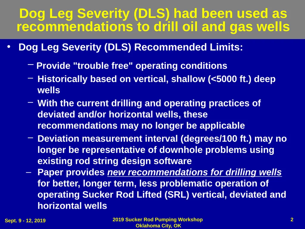Dog Leg Severity (DLS) & Side Load (SL) - slide 2 of 32