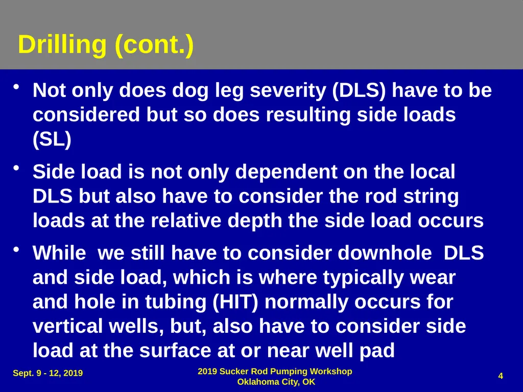 Dog Leg Severity (DLS) & Side Load (SL) - slide 5 of 32