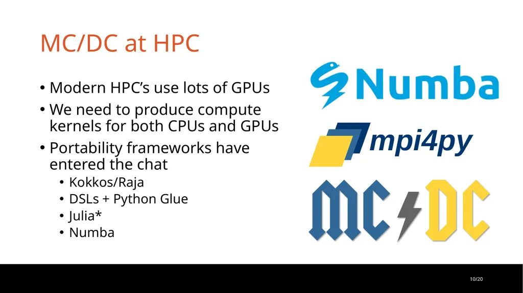 Monte Carlo/Dynamic Code: Performant and Portable - slide 10 of 26