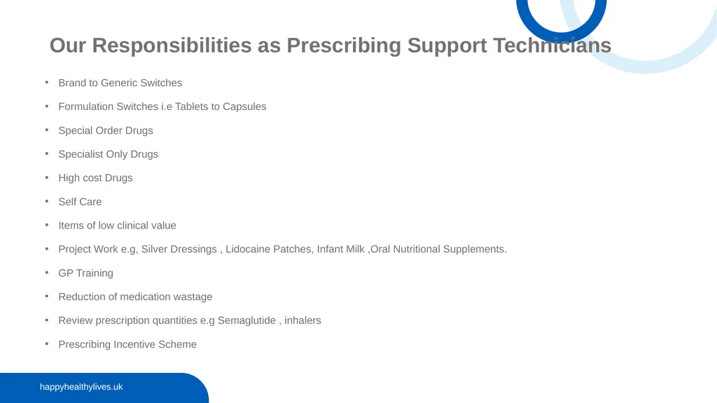 The Medicines Optimisation (MO) Team: Role and - slide 9 of 30