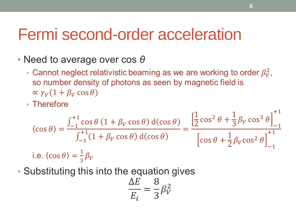 PHY418 Particle Astrophysics Acceleration - slide 6 of 41