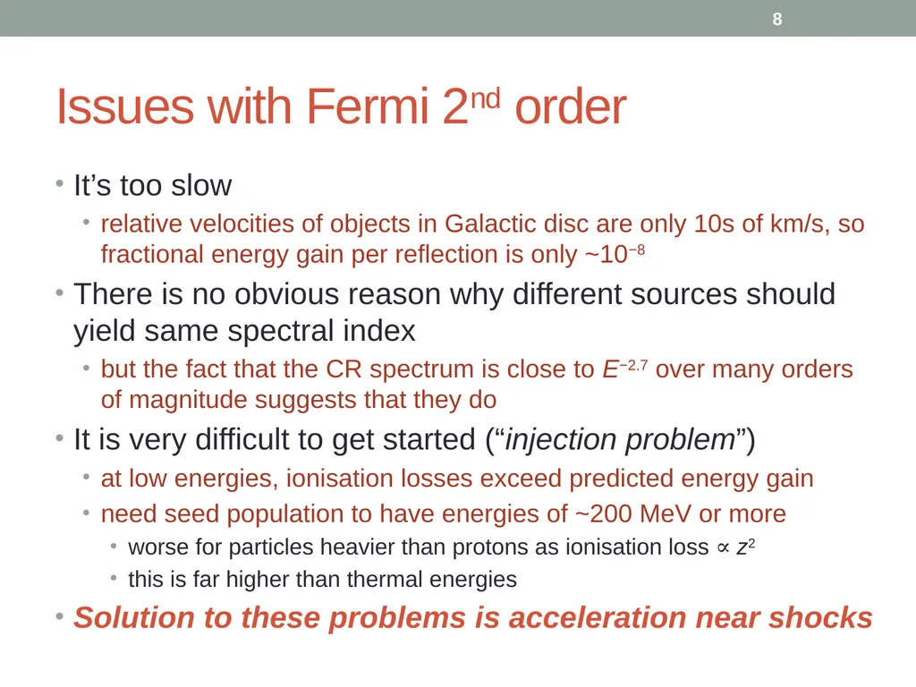 PHY418 Particle Astrophysics Acceleration - slide 8 of 41