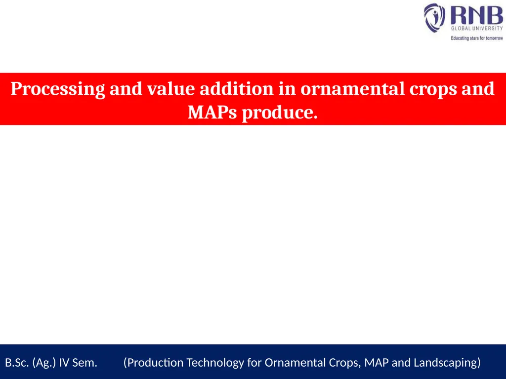 Course Name- Production Technology for Ornamental - slide 3 of 14