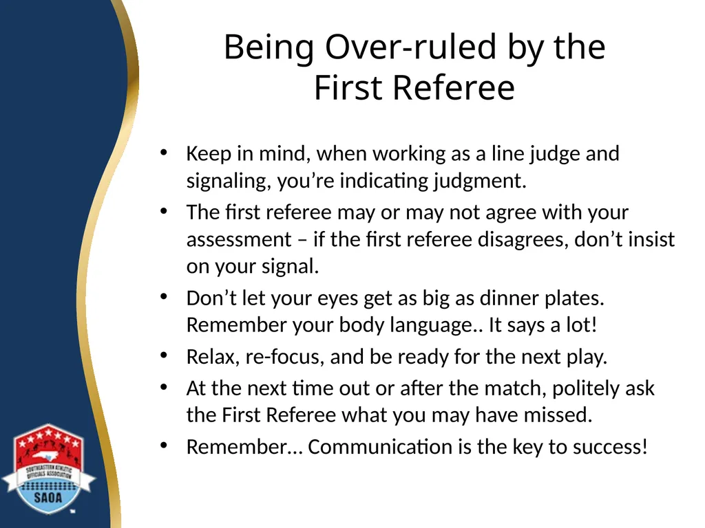 SAOA VOLLEYBALL LINE JUDGE TRAINING ©2014 Dwayne - slide 23 of 27