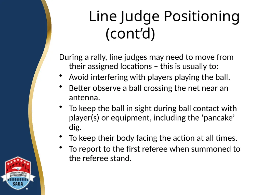 SAOA VOLLEYBALL LINE JUDGE TRAINING ©2014 Dwayne - slide 15 of 27