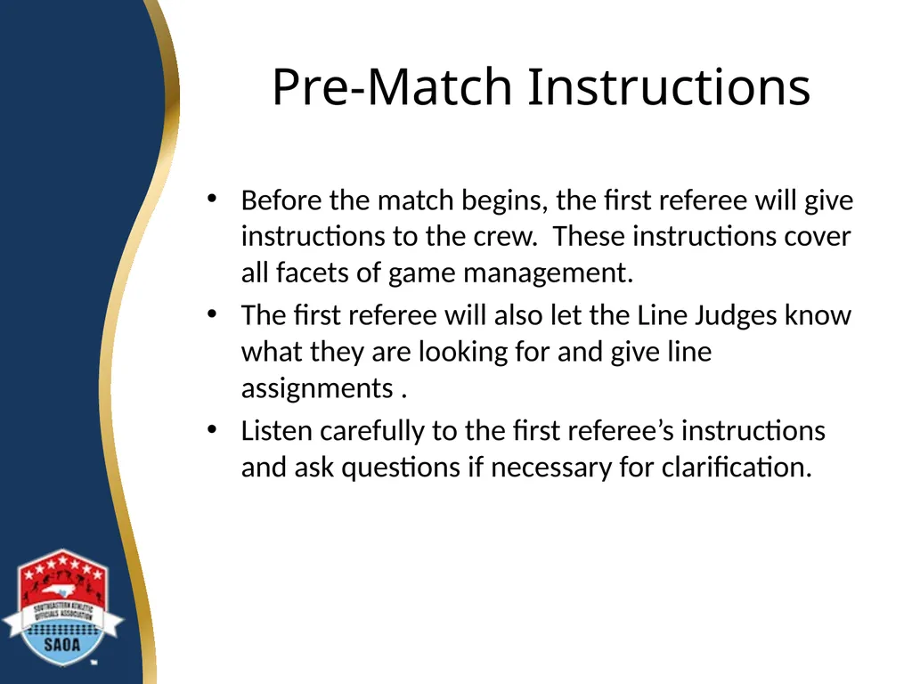 SAOA VOLLEYBALL LINE JUDGE TRAINING ©2014 Dwayne - slide 5 of 27
