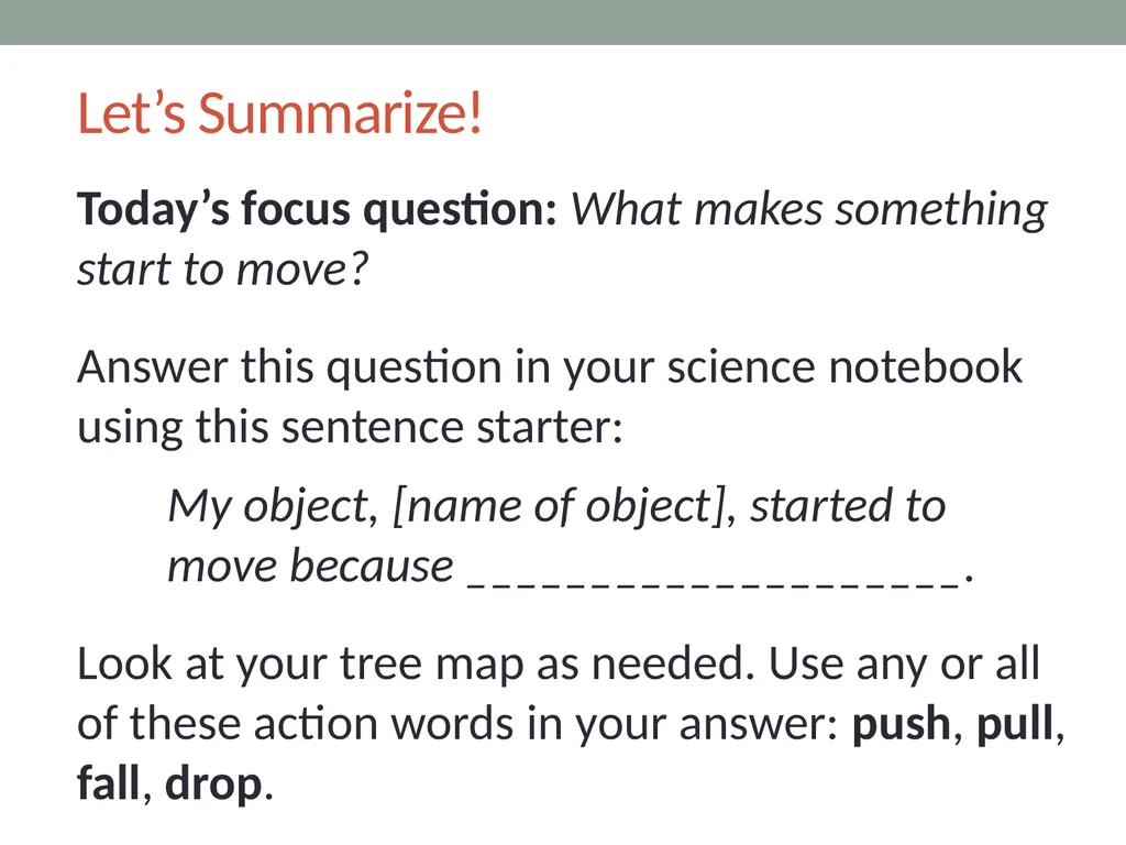 Forces Lesson 1a What Makes Something Start to - slide 9 of 10