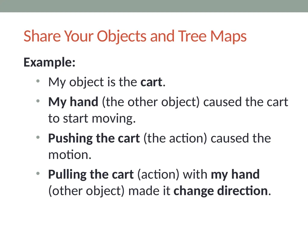 Forces Lesson 1a What Makes Something Start to - slide 8 of 10