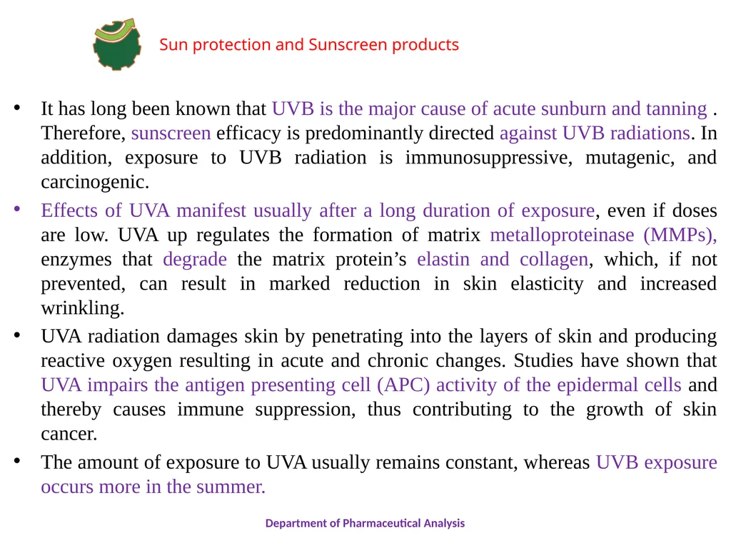 SUN PROTECTION AND SUNSCREEN PRODUCTS Department - slide 4 of 18