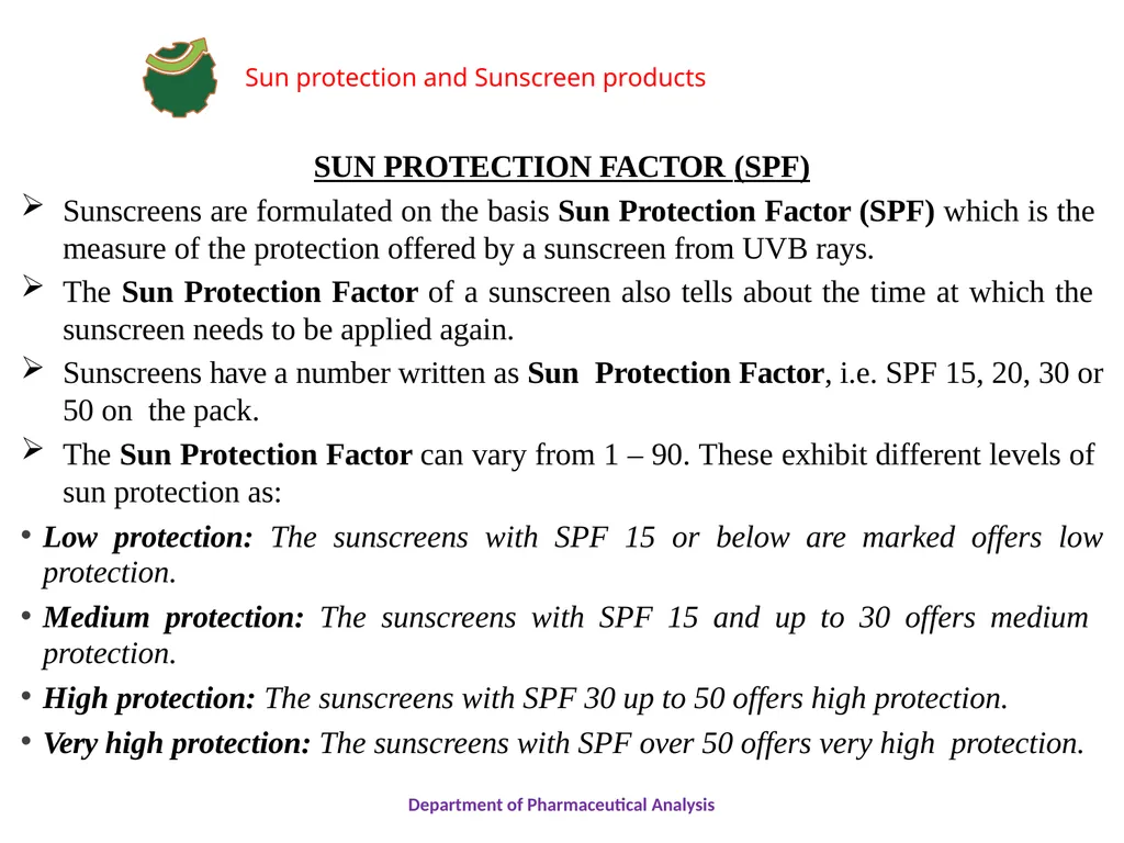 SUN PROTECTION AND SUNSCREEN PRODUCTS Department - slide 15 of 18