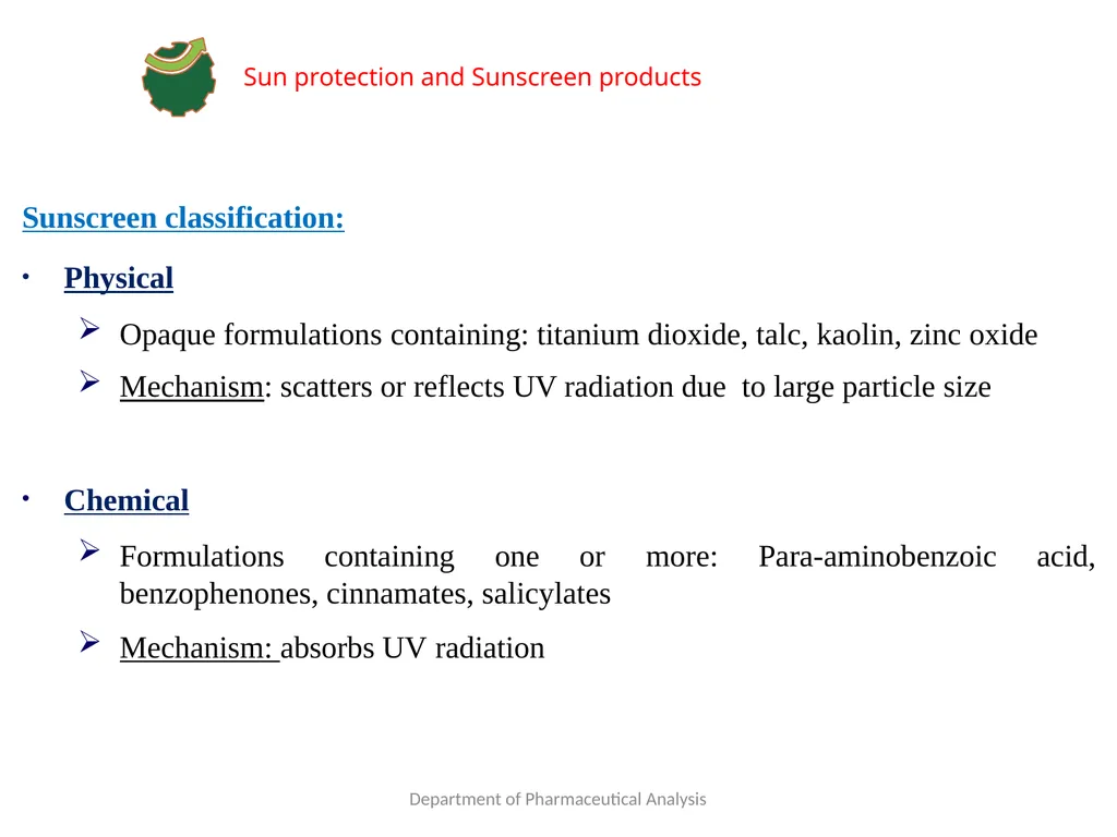 SUN PROTECTION AND SUNSCREEN PRODUCTS Department - slide 9 of 18