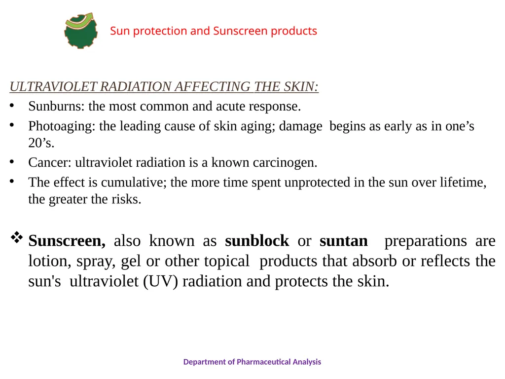 SUN PROTECTION AND SUNSCREEN PRODUCTS Department - slide 5 of 18