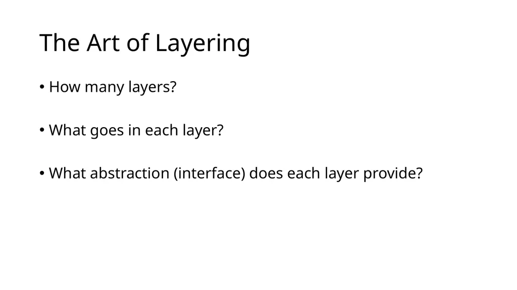 Intro to Networking Intro to Layering Network - slide 7 of 31