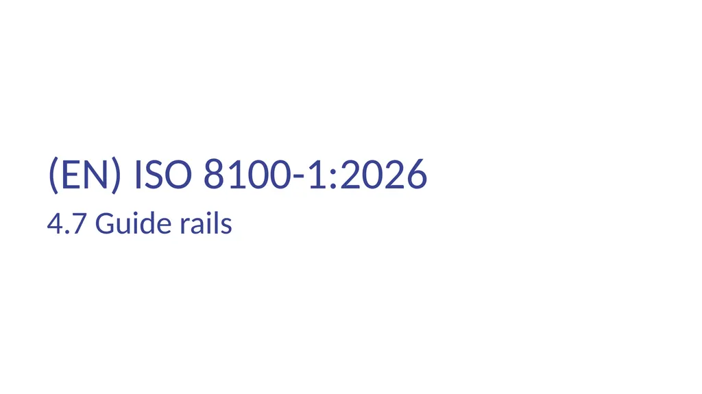 INTRODUCTION OF (EN) ISO 8100-1/2:2026 Main - slide 53 of 141