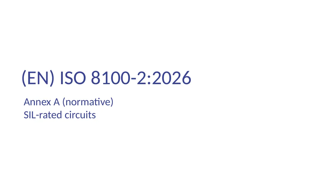 INTRODUCTION OF (EN) ISO 8100-1/2:2026 Main - slide 137 of 141
