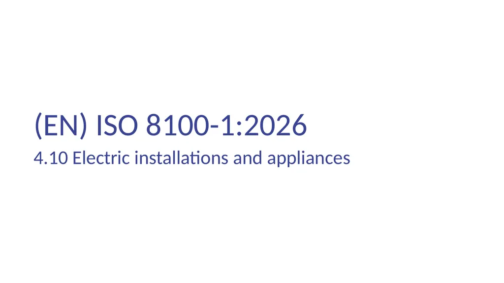 INTRODUCTION OF (EN) ISO 8100-1/2:2026 Main - slide 67 of 141